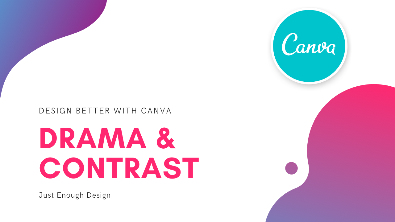 Design Better with Canva